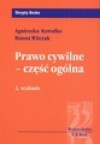 Prawo cywilne. Część ogólna - Agnieszka Kawałko