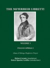 The Meyerbeer Libretti, Volume 3: Italian Operas 2 (Emma Di Resburgo, Margherita D'Anjou) - Richard Arsenty