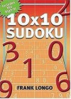 10 x 10 Sudoku - Frank Longo