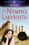 The Nymph’s Labyrinth - Danica Winters