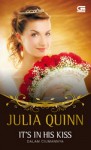 It's In His Kiss - Julia Quinn