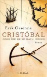 Cristóbal oder die Reise nach Indien - Erik Orsenna
