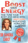 Boost Your Energy - Sandra Cabot