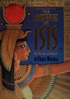 The Mysteries of Isis: Her Worship & Magick (Llewellyn's World Religion and Magic Series) - DeTraci Regula