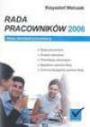 Rada pracowników 2006. Nowe obowiazki pracodawcy - Krzysztof Walczak