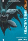 Batman: Długie Halloween - Jeph Loeb, Tim Sale, Gregory Wright