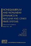 Nonequilibrium and Nonlinear Dynamics in Nuclear and Other Finite Systems: International Conference, Beijing, China, 21-25 May 2001 - Zhuxia Li, Ke Wu, Xizhen Wu