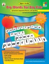 Big Words for Big Kids: Systematic Sequential Phonics and Spelling - Patricia Marr Cunningham