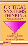 Critical Systems Thinking: Directed Readings - Robert L. Flood