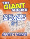 101 Giant Sudoku 25x25 #1 - Gareth Moore