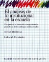 Analisis de Lo Institucional En La Escuela - Lidia Fernández