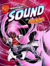 Adventures in Sound with Max Axiom, Super Scientist - Emily Sohn