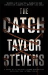 The Catch - Taylor Stevens