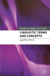 Linguistics Terms And Concepts: 1st (First) Edition - Geoffrey Finch