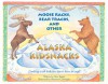 Moose Racks, Bear Tracks, and Other Kid Snacks: Cooking with Kids Has Never Been So Easy! - Alice Bugni, Shannon Cartwright