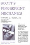 Scotts Fingerprint Mechanics - Robert D. Olsen