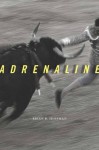 Adrenaline - Brian B. Hoffman