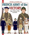 THE FRENCH ARMY OF THE VICTORY (Officers and Soldiers Of...) - André Jouineau