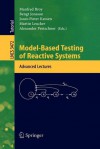 Model-Based Testing of Reactive Systems: Advanced Lectures - Manfred Broy