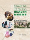 Advancing the Nation's Health Needs - National Research Council, Board on Higher Education and Workforce