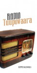 Radio Tuupovaara - Teppo Kulmala