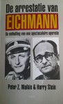 De arrestatie van Eichmann - Peter Z. Malkin, Harry Stein, M.W. Blok