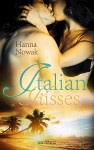 Italian Kisses - Hanna Nowak