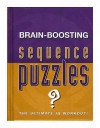 Brain-boosting Sequence Puzzles (Brain Boosting) - Sarah Wells, Linley Clode