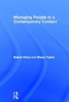 Managing People in a Contemporary Context - Emma Parry, Shaun Tyson