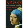 Die Frauen Von Wesenberg Oder Der Aufstand Der Bürger - Jaan Kross