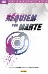 Réquiem por Marte - Jonathan Hickman, Ryan Bodenheim