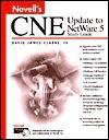 Novell's Cne Update To Net Ware 5 Study Guide - David James Clarke IV