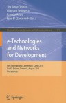 E Technologies And Networks For Development: First International Conference, I Ce Nd 2011, Dar Es Salaam, Tanzania, August 3 5, 2011, Proceedings (Communications In Computer And Information Science) - Jim James Yonazi, Eliamani Sedoyeka, Ezendu Ariwa, Eyas El-Qawasmeh