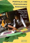 Portfolio and Performance Assessment: Helping Students Evaluate Their Progress as Readers and Writers - Roger C. Farr, Bruce Tone