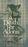 A Death for Adonis - E.X. Giroux