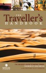 The Travellers Handbook, 12th: The Insider's Guide to World Travel - Amy Sohanpaul, Duncan Mills, Amy Sophanpaul, Amy Sohanpaul