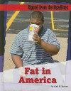 Fat in America - Gail B. Stewart