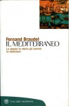 Il Mediterraneo - Fernand Braudel