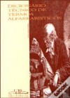 Dicionário Técnico de Termos Alfarrabísticos - Paulo Gaspar Ferreira