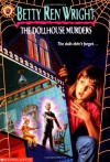 The Dollhouse Murders - Betty Ren Wright