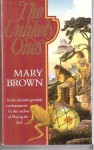 The Unlikely Ones (Pigs Don't Fly, #1) - Mary Brown