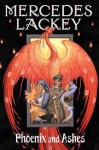 Phoenix and Ashes - Mercedes Lackey