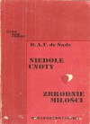 Niedole cnoty, Zbrodnie miłości - Marquis de Sade