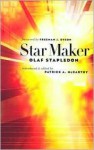 Star Maker - Olaf Stapledon, Freeman John Dyson