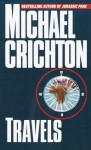 Travels - Michael Crichton