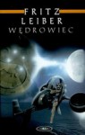 Wędrowiec - Fritz Leiber