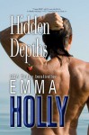 Hidden Depths (Hidden, #2) - Emma Holly