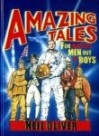 Amazing Tales For Making Men Out Of Boys - Neil Oliver