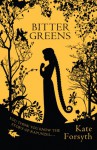 Bitter Greens - Kate Forsyth