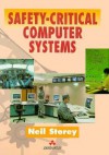 Safety Critical Computer Systems - Neil Storey